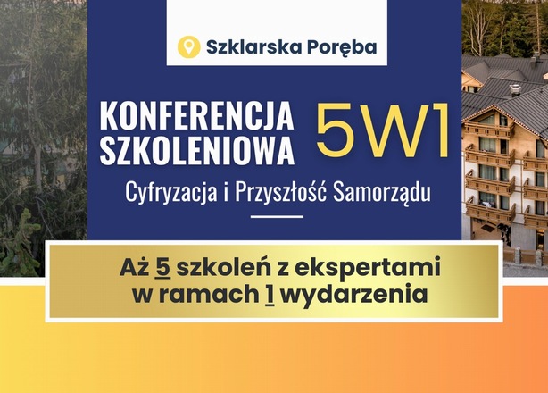 Bilety na  Konferencja szkoleniowa 5w1 - Cyfryzacja i Przyszłość Samorządu