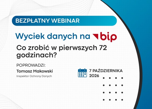 Tickets for Wyciek danych na BIP. Co zrobić w pierwszych 72 godzinach?